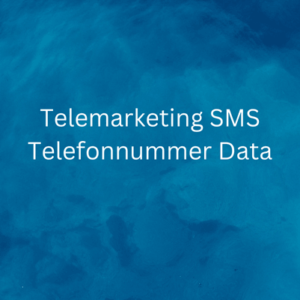 Telemarketing SMS Telefonnummer Data