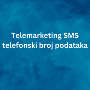 Telemarketing SMS telefonski broj podataka